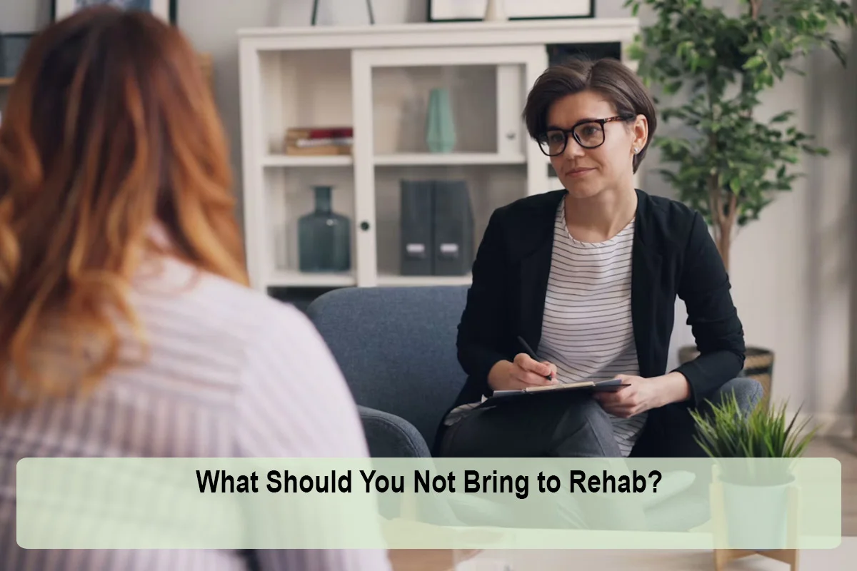 What Should You Not Bring to Rehab?