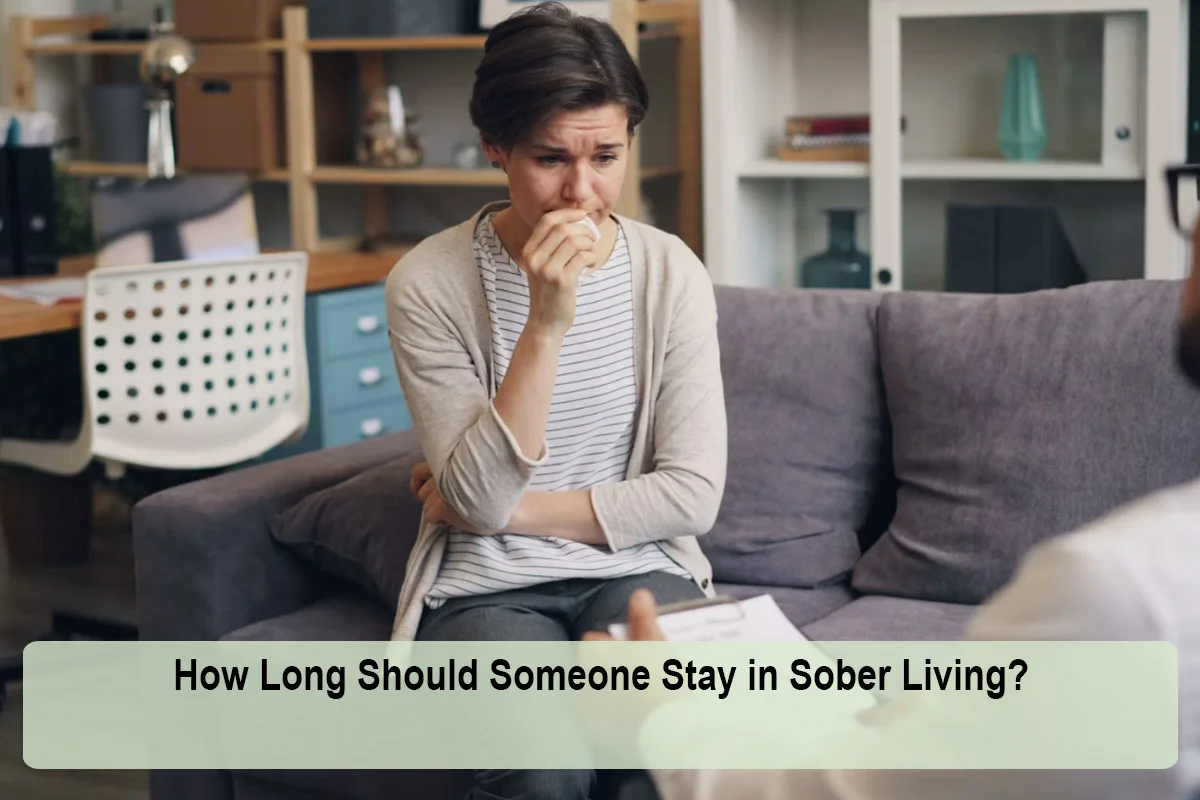 how-long-should-someone-stay-in-sober-living-1790513461.webp