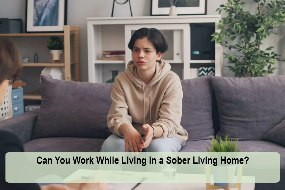 can-you-work-while-living-in-a-sober-living-home-1790513600.webp