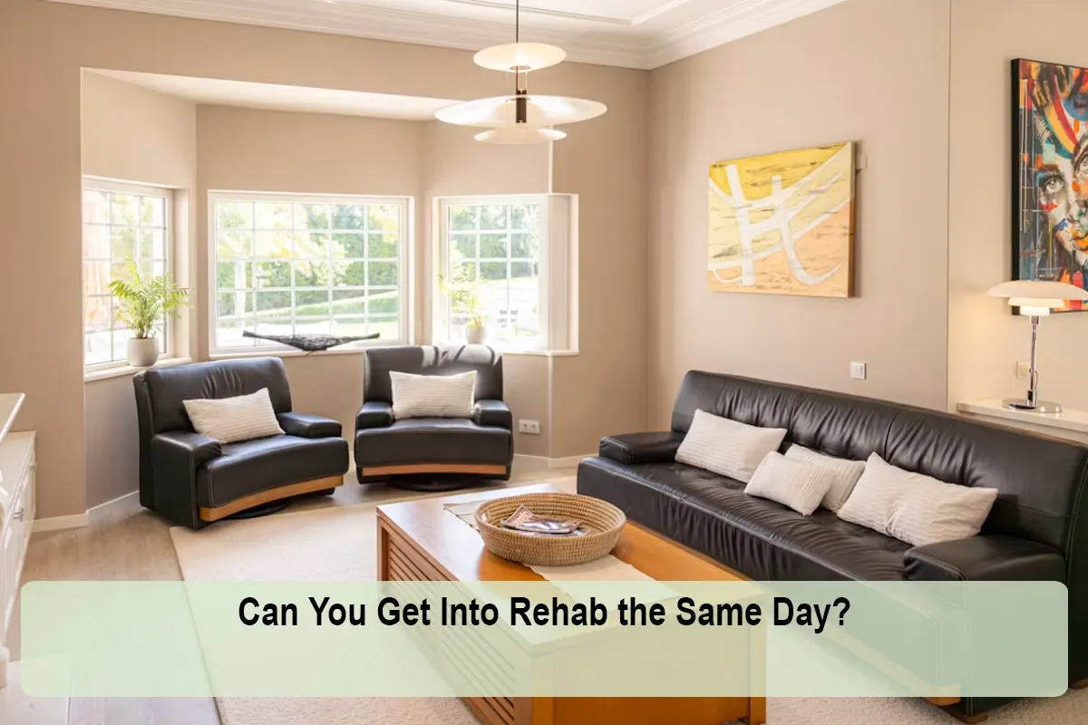 Can You Get Into Rehab the Same Day?