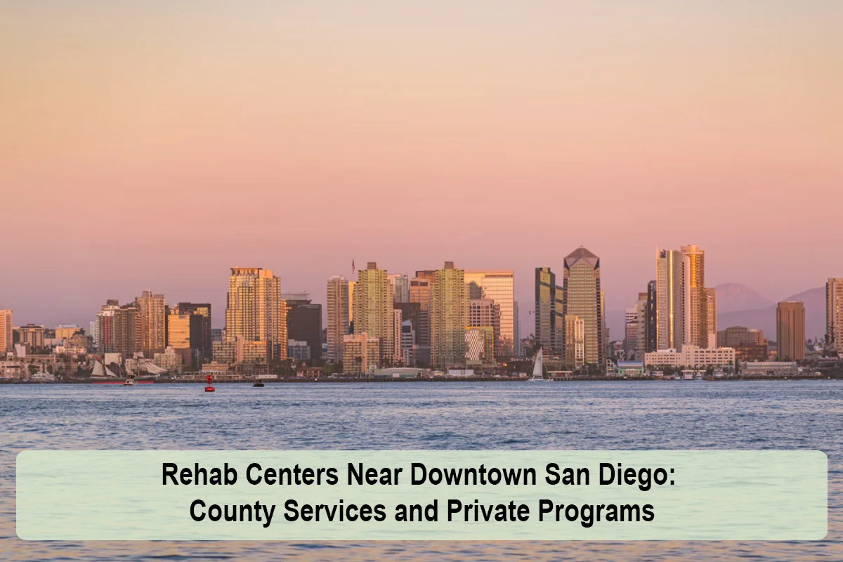 rehab-centers-near-downtown-san-diego-1791697249.webp