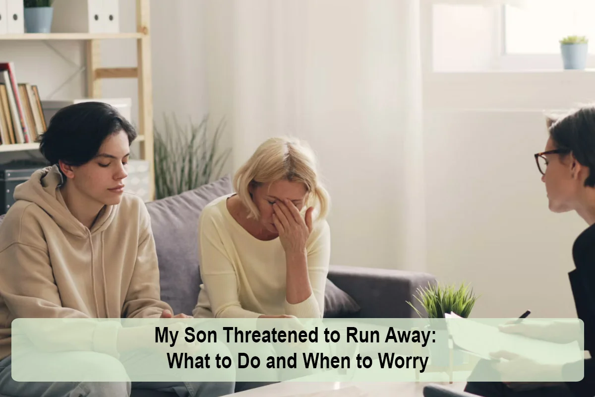 My Son Threatened to Run Away: What to Do and When to Worry