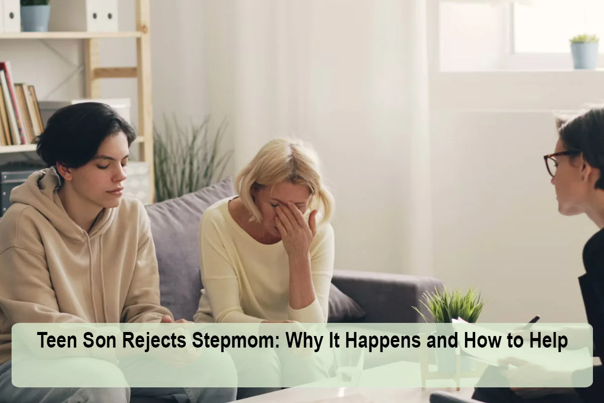 teen-son-rejects-stepmom-1792988768.webp