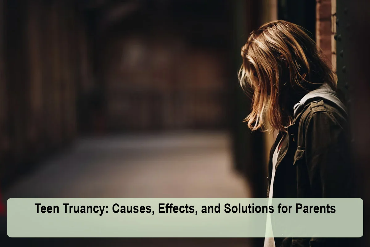 teen-truancy-causes-effects-solutions-1792988813.webp