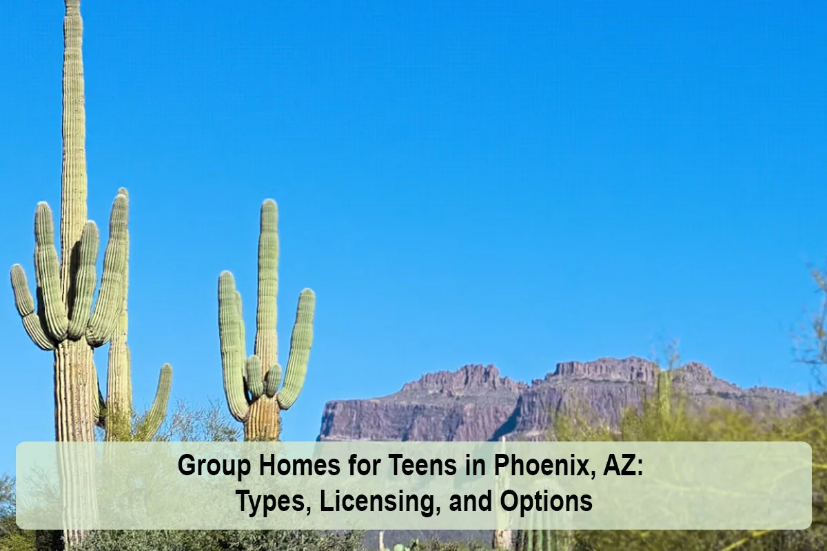 group-home-for-teens-in-phoenix-az-1792995219.webp